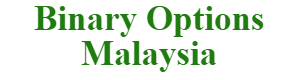 Binary Options Malaysia - Best Brokers and Strategies